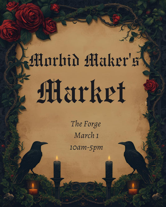 Morbid Maker's Market at The Forge